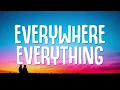 Noah Kahan, Gracie Abrams - Everywhere, Everything (Lyrics)