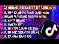 Download Lagu DJ MINANG TERBARU UDA KA ADIAK PAKAI LAMO || BREAKBEAT TERBARU 2024
