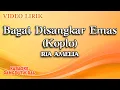 Lagu Ria Amelia - Bagai Disangkar Emas Koplo (Official Video Lirik)