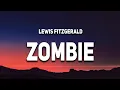 Lewis Fitzgerald - Zombie (Lyrics)
