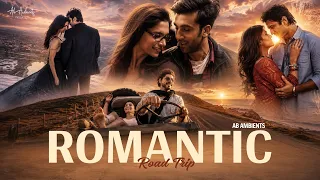 Romantic Road Trip Mashup | AB AMBIENTS | Best Travelling Songs | Atif Aslam | Long Drive Songs