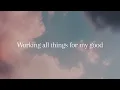 In The Waiting (Official Lyric Video) | feat. Zac Rowe | Gateway Worship
