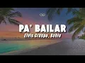 Elvis Crespo, Beéle - Pa' Bailar (Letra/Lyrics)