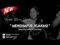 Download Lagu DJ MENGHAPUS JEJAKMU 2022 | FUNKOT REMIX VERSION