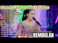 Lagu REMBULAN - SILVY KUMALASARI FULL ALBUM DANGDUT TRENDING TERBARU 2025 RAMPAK KENDANG PONGDUT JAWA