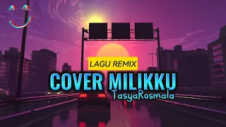 Download LAGU REMIX 🌴COVER MILIKKU \ MP3