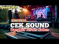 Download Lagu Cek Sound Dangdut 2025 Terbaru | Bass Glerr! Audio Super Jernih