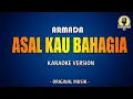 Download Lagu Asal Kau Bahagia - Armada (Karaoke Version)