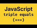 Strict Equality Operator in JavaScript - JavaScript Course