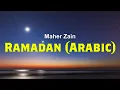 Lagu Maher Zain   Ramadan (Arabic) || Lyrics