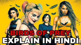 birds of prey movie explained in hindi harley quinn full movie explain