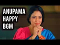 Download Lagu Anupama - Happy BGM | Ep 1387