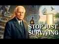 How To Escape Survival Mode And Start Living Carl Jung