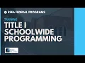 ESEA Title I Schoolwide Programming Training