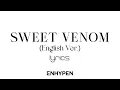 Download Lagu Enhypen - Sweet Venom (English Ver.) | Lyrics