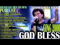 Download Lagu Gong 2000 / God bless