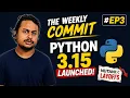 The Weekly Commit Nutanix Layoffs Python 3 15 Grok 4 6