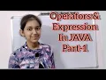 Class 9th ICSE l V8 Operator Expression in JAVA l in Hindi l Part-1 l Computer