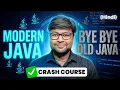 Learn Modern Java in Hindi Java Latest Features Explained Java Crash Course