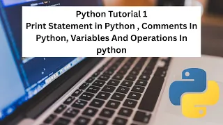 Python 1 Print Statement Comments Operations And Variables in Python