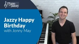 Download Jazzy Happy Birthday! - Piano Lesson by Jonny May MP3