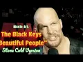 The Black Keys x Beautiful People x Full Video