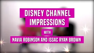 doing disney impressions with navia robinson and issac ryan brown