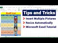 Excel How to Insert Multiple Pictures and Automatically Resize Selected Cells in MS Excel 2021