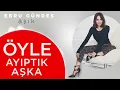 07 - Ebru Gündeş - If If Call, Don’t Come (Lyric Video)