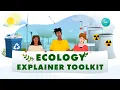 Ecology Explainer Toolkit