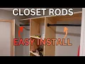 Install Fixed Closet Rods