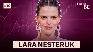 LARA NESTERUK | Lado Be Podcast #10 - Bettina Rudolph
