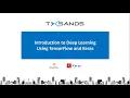 Introduction to Deep Learning using TensorFlow and Keras