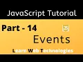 JavaScript Tutorial for Beginners - Part 14 JavaScript Events Learn Web Technologies