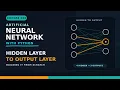 Neural Network with Python - Lec 3 Hidden Layer to Output Layer using Python