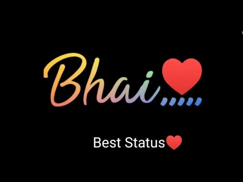 Download MP3 Bhai Status ♥ | Bhai Status Song | Bhai Status Video | Rakshabandhan Special | Bhai Status Hindi |