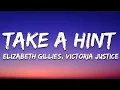 Elizabeth Gillies and Victoria Justice - Take A Hint (Lyrics)