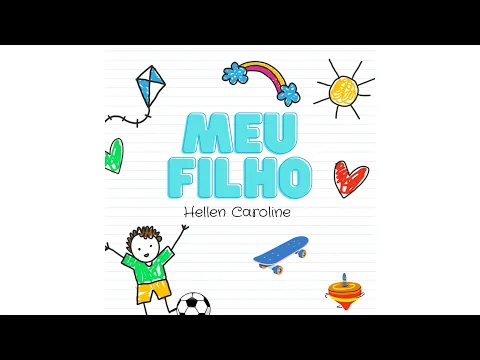 Download MP3 Hellen Caroline | Meu Filho (Autoral)