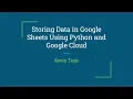 Uploading Data to the Cloud Google Sheets with Python