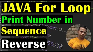 Print Numbers in Sequence and Reverse Order Java For Loop 2 Examples Class