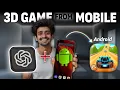 Create a 3D Game on Mobile with ChatGPT - Complete Mobile Game Development Tutorial