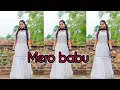 Download Lagu Mero babu (mero balam kati hero lage ) , Harendra nagar ,Jitan khatana , trending song 