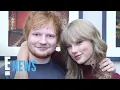 Download Lagu Why Taylor Swift Didn't Tell Ed Sheeran About Her Engagement | E! News
