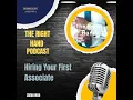 Hiring Your First Associate