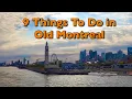 Why You NEED to Visit Old Montreal 9 Unforgettable Activities