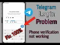 Telegram login problem Telegram phone verification not working Telegram loading problem