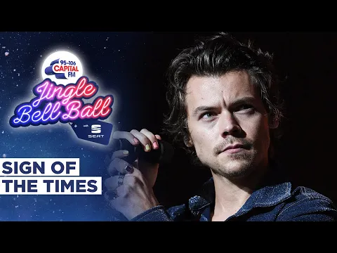 Download MP3 Harry Styles - Sign Of The Times (Live at Capital's Jingle Bell Ball 2019) | Capital