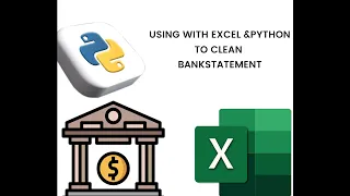 HOW TO CLEAN AND ANALYSE A BANK STATEMENT WITH PYTHON AND EXCEL IN 2023
