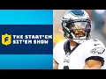 Week 1 Starts Sits for EVERY Position The Start Em Sit Em Show