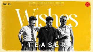MILLIND GABA | WISHES - MV Teaser |  STAR BOY LOC | ASLI GOLD l #wishes #musicmg #teaser